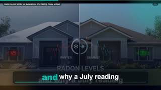 Radon Levels: Winter vs. Summer and Why Testing Timing Matters