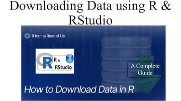 ||Downloading Data|| in ||R||