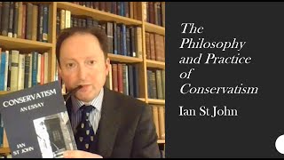 Conservatism: Philosophy and Practice