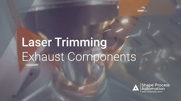 3D Laser Cutter Episode 2: Laser Cutting Systems for Laser Trimming Exhaust Components - SPA