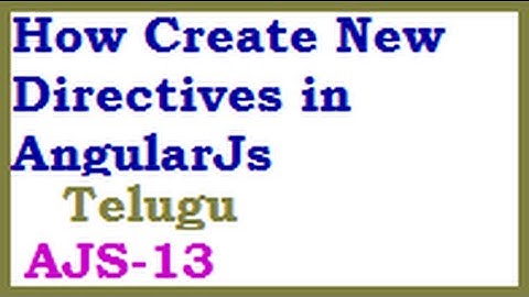 How Create New Directives in AngularJs In Telugu-vlr training