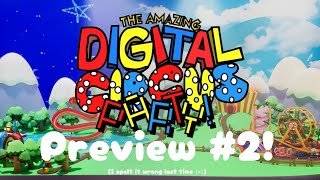 The Amazing Digital Circus Party Preview! (2!)