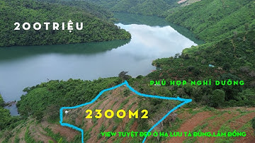 Bán 2sào3 đất vườn,có View tuyệt đẹp ở Hạ Lưu Tà Đùng,khí hậu mát mẻ,phù hợp Nghỉ Dưỡng,giá 2OOtr