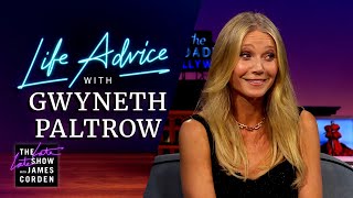 Gwyneth Paltrow Gives Us Life Advice