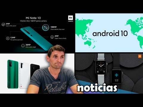 El MEJOR XIAOMI   Mi Note 10   Mi Watch con WEAR OS y el Smartisun Nut PRO 3    