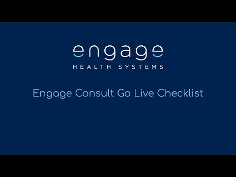 How to go live with Engage Consult - checklist