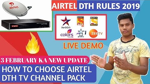 HOW TO MAKE AIRTEL DTH NEW PLAN AS PER TRAI NEW RULE 2019 BY INFORMATIONAL KOUSIK !!