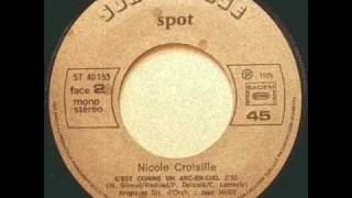 Nicole Croisille - C'est comme un arc en ciel