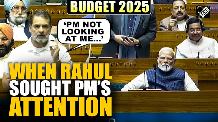 “PM not looking at me,” says Rahul Gandhi mid-speech for PM Modi’s attention in Lok Sabha