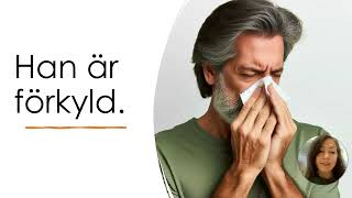 Sjukdomar. Sfi Kurs A.