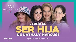 ¿Cómo es SER HIJA de Nathaly Marcus? Alexa, Daniela, Karla y Nathaly Marcus, en Las 3 R  Ep.#169