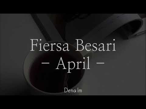 Lirik fiersa besari april