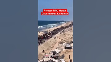 Momen Sedih Saat Ratusan Ribu Warga Sipil Gaza Kembali Pulang ke Rumah Yang Tinggal Puing-Puing