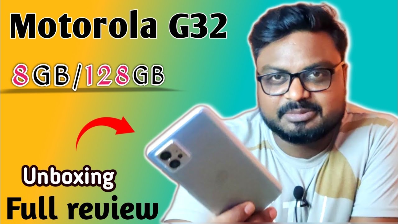 Motorola G32 8 128 GB Unboxing Full Review Moto G32 8 128 GB Review motorola-g32-8-128-gb-unboxing-full-review-moto-g32-8-128-gb-review