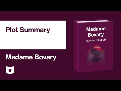 Video: Madame Bovary: Phần Tóm Tắt Của Cuốn Tiểu Thuyết