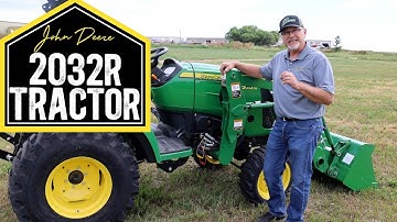 John Deere 2032R walkaround of the 2-Series Compact Tractor - The Backyard at 21st Century Equipment