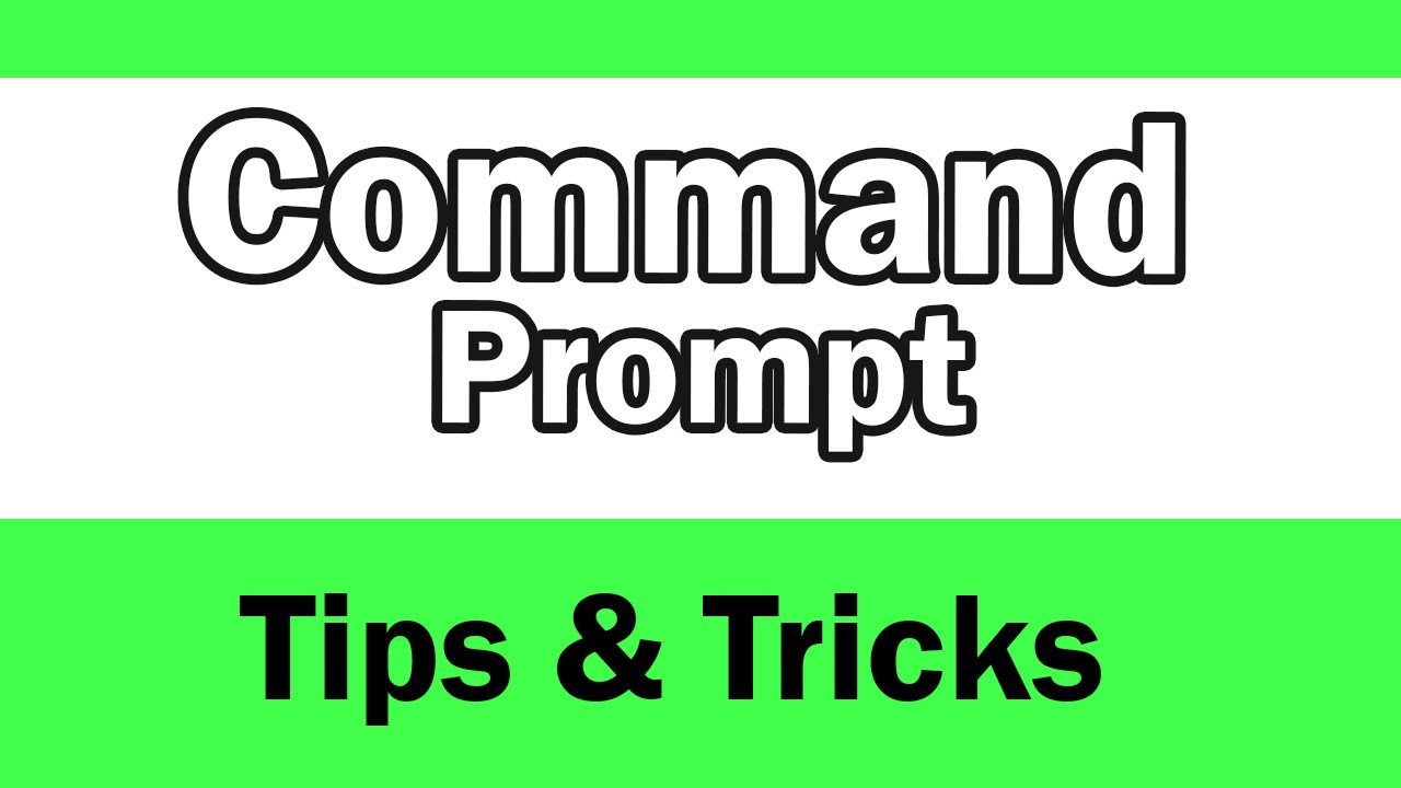 Command Prompt Tips and Tricks 2019 | 