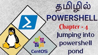 Powershell in Tamil - Chapter 4 - Jumping into powershell pond - Devops: Powershell training chennai