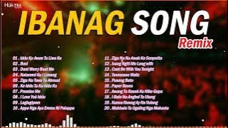 IBANAG SONG REMIX || Best Ibanag Songs 🎧 💃🕺 Balse Remix - Iddu Ku Awan Tu Liwa Ku,Dont Worry Bout Me