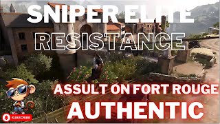 Assault On Fort Rouge (Authentic) | Sniper Elite Resistance