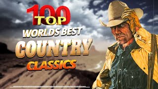 The Best Classic Country Songs Of All Time 714 🤠 Greatest Hits Old Country Songs Playlist Ever 714