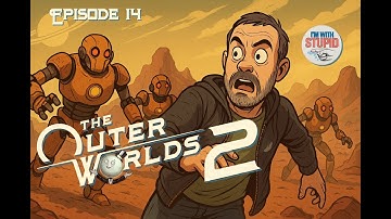 The Outer Worlds 2 | DUMB playthrough | EP.14: Ground Control to Audra Baines