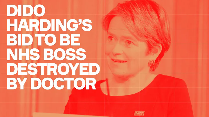 Dido Harding's Bid to be NHS Boss DESTROYED By Doc...