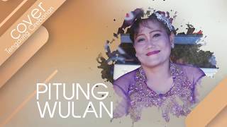 Pitung Wulan - Cover Tarling Tengdung Cirebonan Mimi Carini