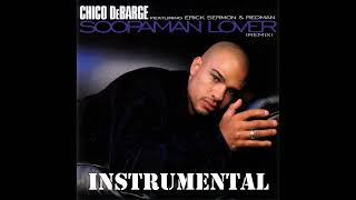 Chico Debarge (feat. Redman) - Soopaman Lover (Prod. by Erick Sermon) INSTRUMENTAL