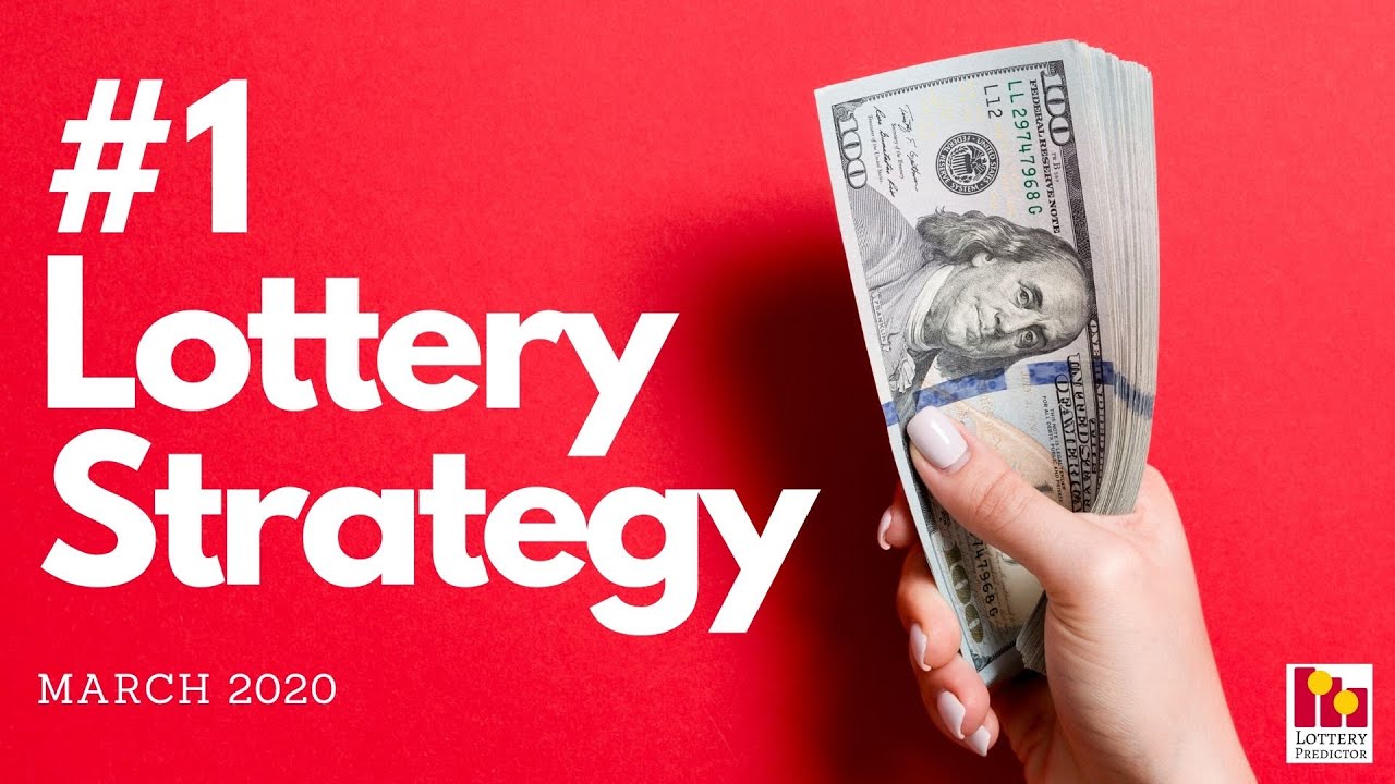 #1 Lottery Strategy - March 2020