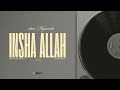 Gideon Mugaruka - Insha Allah _ Official Audio _ gd zone production