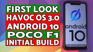 First Look | Poco F1 Havoc OS 3.0 Android 10 | Havoc OS 3.0 Android 10 ROM
