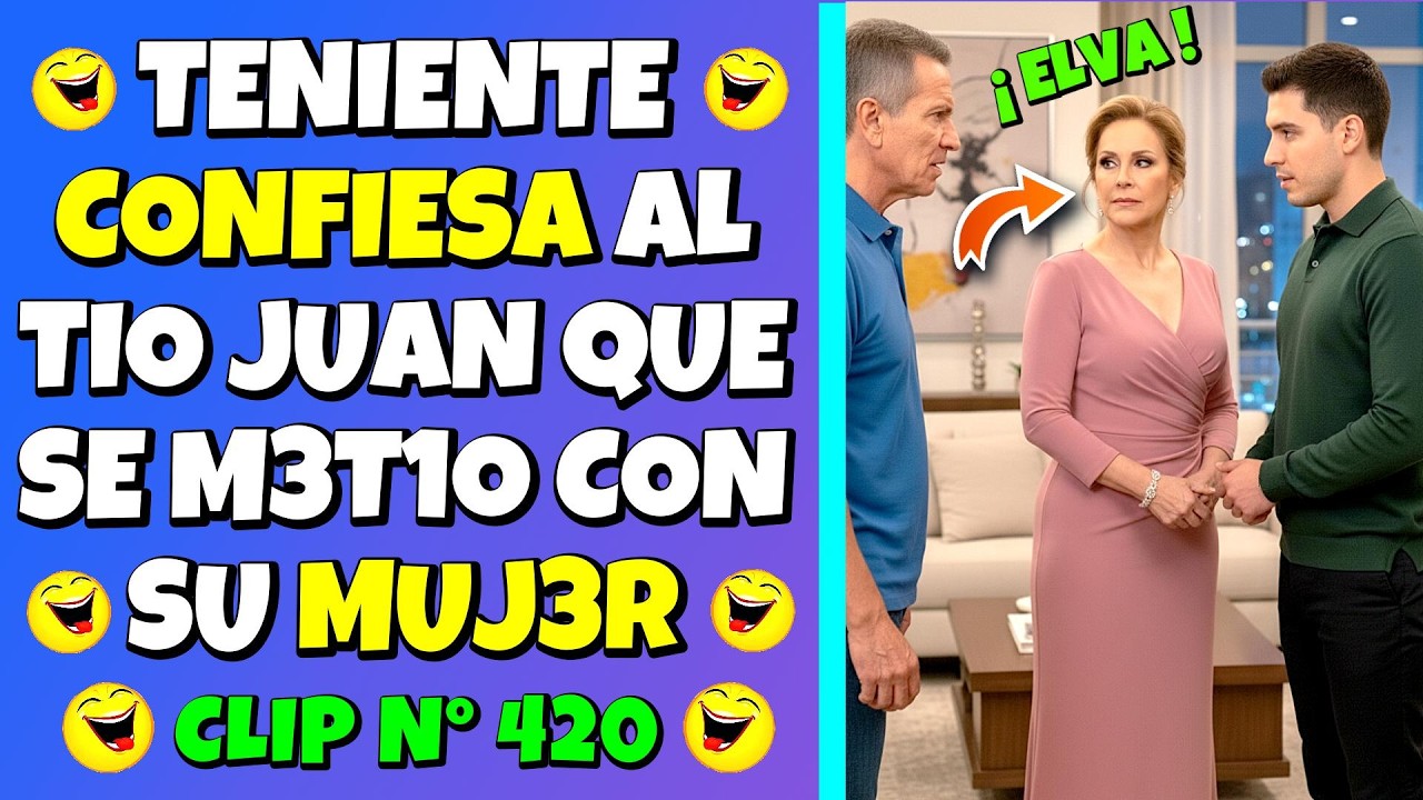 ✳️Mejores Clips del TIO JUAN🤣CLIP N° 420😎
