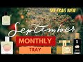 SEPTEMBER FRAGRANCE TRAY - THE FRAG VIEW - EPISODE 217