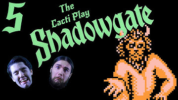The Cacti Play: Shadowgate Ep. 5 - Special Torch