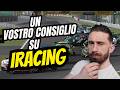 IRACING approderà sul canale!Ho bisogno dei vostri consigli!#iracing #simracing