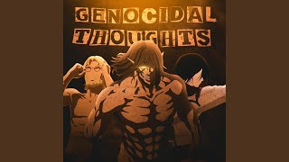 Attack on Titan Rap (Genocidal Thoughts) (feat. Sailorurlove, Sadzilla, Sl!ck, Johnald, Tre...