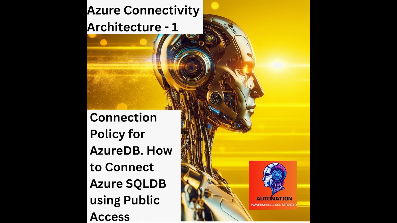 Azure SQLDB Connectivity architecture -1 | Connection Policy | Connect ...