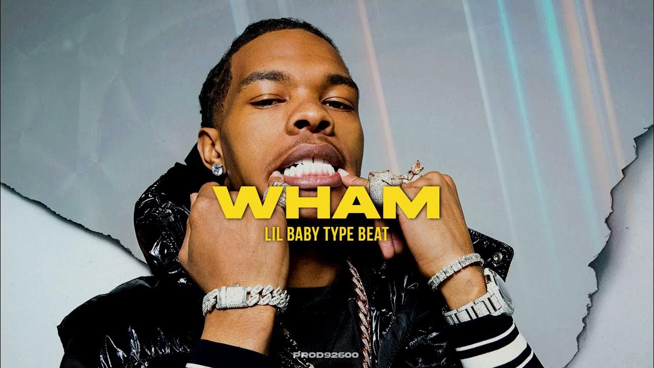 Lil Baby x Lil Durk Type Beat "WHAM" Free Type Beat Rap/Trap