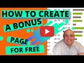 How To Create A Bonus Page For Free Fast (Make Money Online Fast)