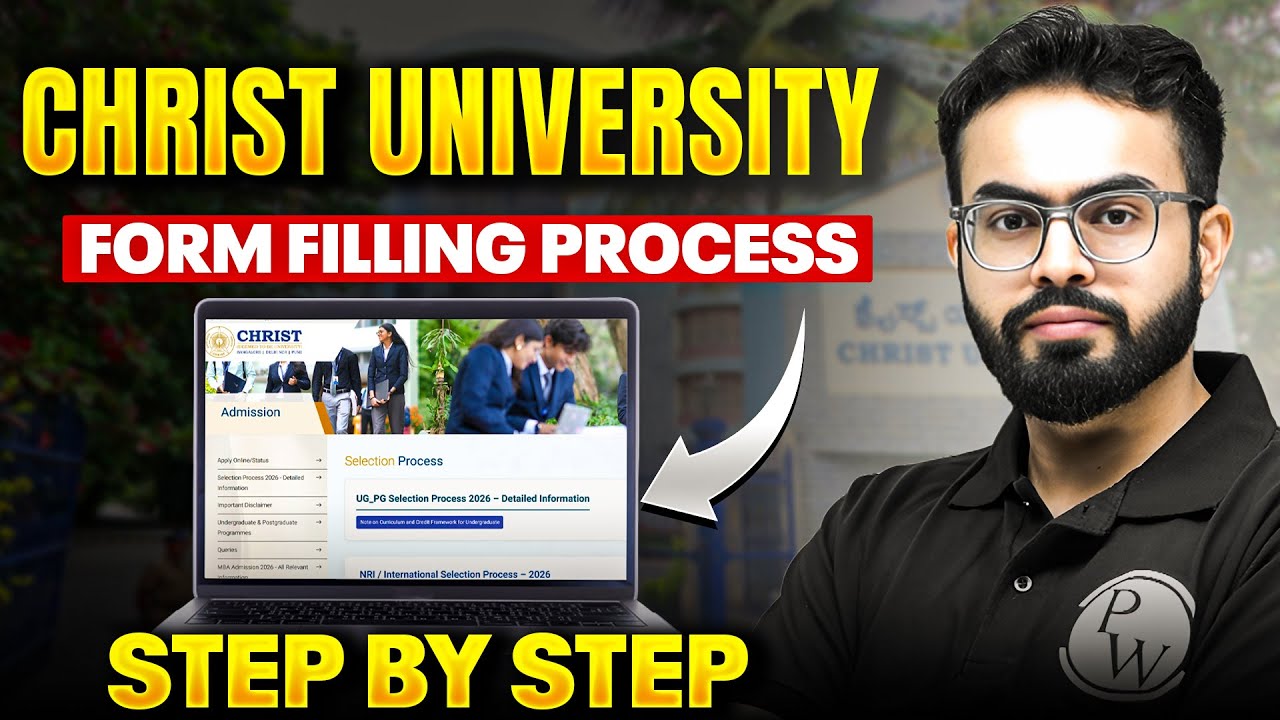 Christ University Form Filling Process Explained 🔥 | Complete Step-by-Step