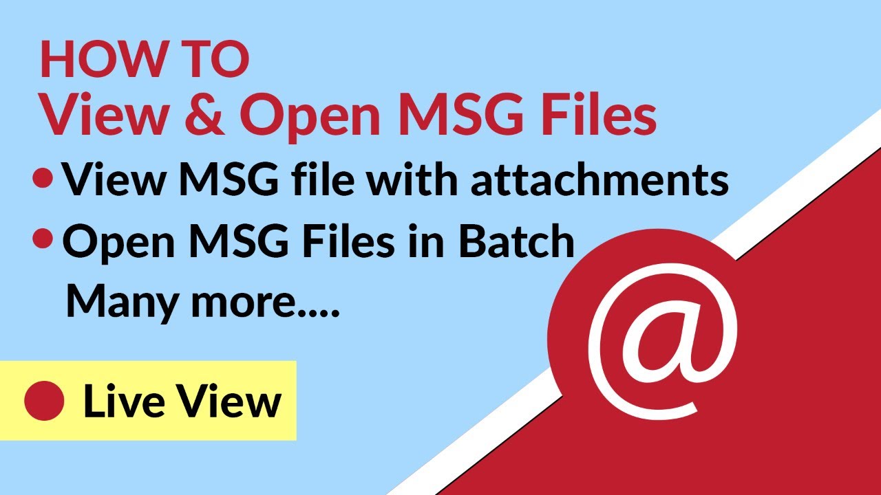 View Msg Files - How To View \U0026 Open Msg Files Without Outlook