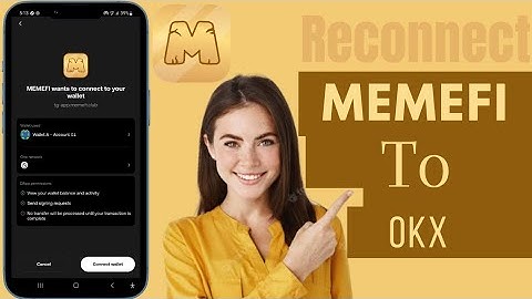 How To Reconnect Disconnected MemeFi Wallet To OKX: MemeFi OKX Wallet Connect