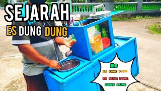 Sejarah Es Dung dung-street food indonesia
