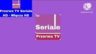 Przerwa Tv Seriale Hd - Włącza Hd 22.04.2023R., Godz. 5.59