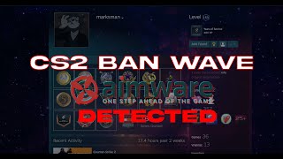 Aimware Detected - Cs2 Vac Wave October 2023
