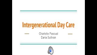 Intergenerational Day Care