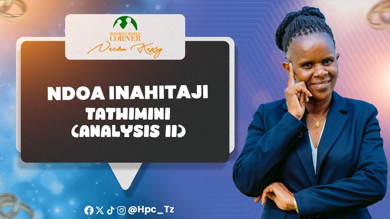 Ndoa taasisi inayohitaji kijitathinini(ii)