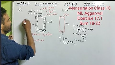 mensuration class 10 icse  || M l Aggarwal , Exercise 17 || Volume and Surface area of cylinder