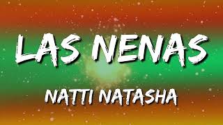 Natti Natasha x Farina x Cazzu x La Duraca – Las Nenas (Letra\Lyrics)